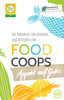Handbuch FoodCoops von Bio Austria