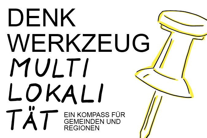 Teaserbild der Broschüre Denkwerkzeug Multilokalität - Ein Kompass für Gemeinden und Regionen
